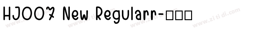 HJ007 New Regularr字体转换